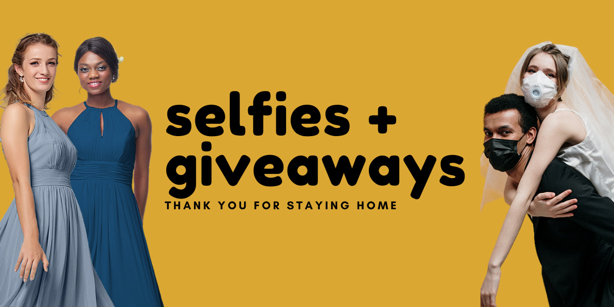 Selfies + Giveaways